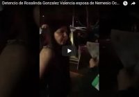 Así reaccionó la esposa de “El Mencho” al ser detenida