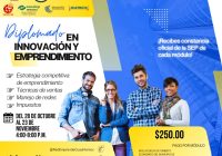 Invitan a inscribirse a Diplomado en Innovación y Emprendimiento, en Cuauhtémoc